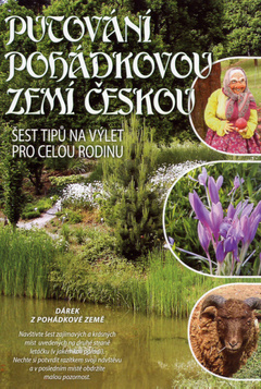 Putování pohádkovou zemí českou